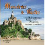 CD "Monasteries & Castles" -Philharmonic Wind Orchestra / Arr.Marc Reift