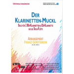 Der Klarinetten-Muckl - Traditional / Arr. Franz Gerstbrein