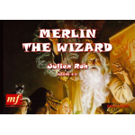 Merlin the Wizard -Julien Roh