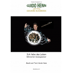 Ich liebe das Leben (Gesangswalzer) - Guido Henn