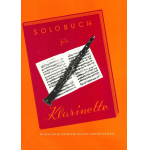 Solobuch für Klarinette (Solostimme) -Diverse / Arr.Hans Lemser