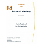 Auf nach Liebenberg - Traditional / Arr. Gerhard Hafner