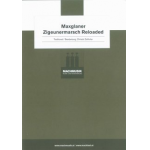 Maxglaner Zigeunermarsch reloaded -Traditional / Arr.Christof Zellhofer