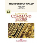 Thunderbolt Galop -F.K. Huffer / Arr.Andrew Glover