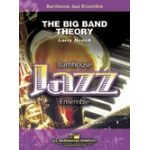 The Big Band Theory - Larry Neeck