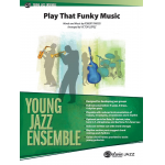 Play That Funky Music (jazz ensemble) - R. Parissi / Arr. Victor López