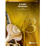 A Celtic Christmas (concert band) - Traditional / Arr. Douglas E. Wagner