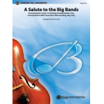 A Salute to the Big Bands - Calvin Custer