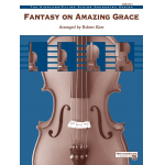 Fantasy on Amazing Grace (string orch) - Robert Kerr