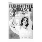 Florentiner Marsch (Grande marcia italiano) -Julius Fucik / Arr.Bruno Hartmann