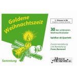 Goldene Weihnachtszeit - 1. Stimme B (Flügelhorn, Trompete, Klarinette) - Franz Bummerl