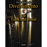 Divertimento for Tuba and Band -David Bobrowitz