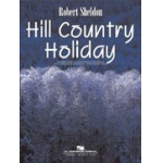 Hill Country Holiday - Robert Sheldon
