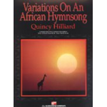 Variations on an African Hymn Song -Quincy C. Hilliard