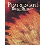 Prairiescape - Robert Sheldon