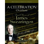A Celebration Overture -James Swearingen