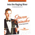 Into the Raging River -Steven Reineke