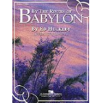 By the Rivers of Babylon - Ed Huckeby