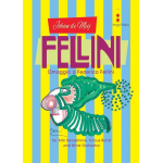 Fellini (Omaggio a Federico Fellini) -Johan de Meij
