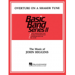 Overture on a shaker tune (based on: Simple Gifts) - John Higgins