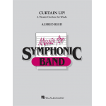 Curtain up ! - A Theater Overture for winds -Alfred Reed