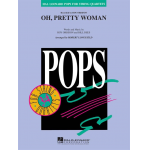Oh, Pretty Woman - Roy Orbison / Arr. Robert Longfield
