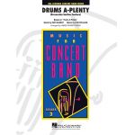 Drums A-Plenty (Percussion Section Feature) -James Christensen