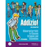 Addizio! - Schülerausgabe (Alt-Sax in Eb) -Jörg Sommerfeld