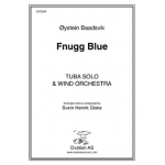 Fnugg Blue - Tuba Solo & Wind Band -Oystein Baadsvik / Arr.Svein Henrik Giske