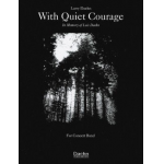 With Quiet Courage -Larry Daehn