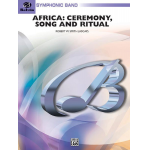 Africa: Ceremony, Song, and Ritual -Robert W. Smith