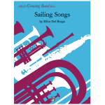 Sailing Songs (concert band) - Elliot Del Borgo