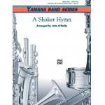 Shaker Hymn, A (concert band) - John O'Reilly