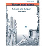 Chant and Canon (concert band) -John O'Reilly