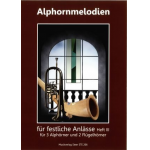 Alphornmelodien für festliche Anlässe  Heft 3 + CD -Alexander Wörner