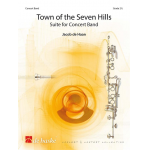 Town of the Seven Hills Suite for Concert Band - Jacob de Haan