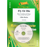 Fly Or Die - Gilles Rocha / Arr. Bertrand Moren