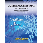 Caribbean Christmas - Traditional / Arr. Gene Milford