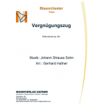 Vergnügungszug - Johann Strauß / Strauss (Sohn) / Arr. Gerhard Hafner