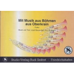 Mit Musik aus Böhmen und aus Oberkrain - Oberkrainer-Besetzung - Rudi Seifert