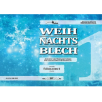 Blech4tett Edition 1 - Weihnachtsblech -Diverse / Arr.Bernhard Holl