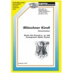 Münchner Kindl - Karl Komzák (Sohn) / Arr. Walter Tuschla