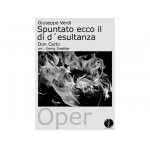 Spuntato ecco il di d´esultanza - Don Carlo - Giuseppe Verdi / Arr. Georg Zwettler