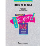 Born to Be Wild - Mars Bonfire / Arr. Robert Longfield