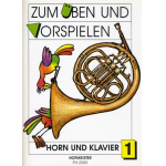 Zum Üben und Vorspielen für Horn & Klavier Band 1 -Gerd Philipp