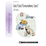 Cats! Cats! Everywhere, Cats! -Carol Matz
