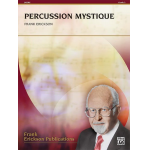 Percussion Mystique (concert band) - Frank Erickson