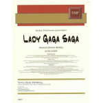 Lady Gaga Saga (Score & Parts) -Lady Gaga / Arr.Kara LaMoure