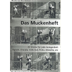 Das Muckenheft -Diverse / Arr.Klaus Dietrich