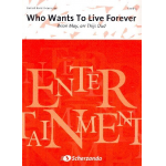 Who wants to live Forever -Freddie Mercury (Queen) / Arr.Thijs Oud